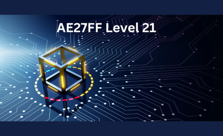 Mastering AE27FF Level 21: Strategies, Tips And Tactics For Success